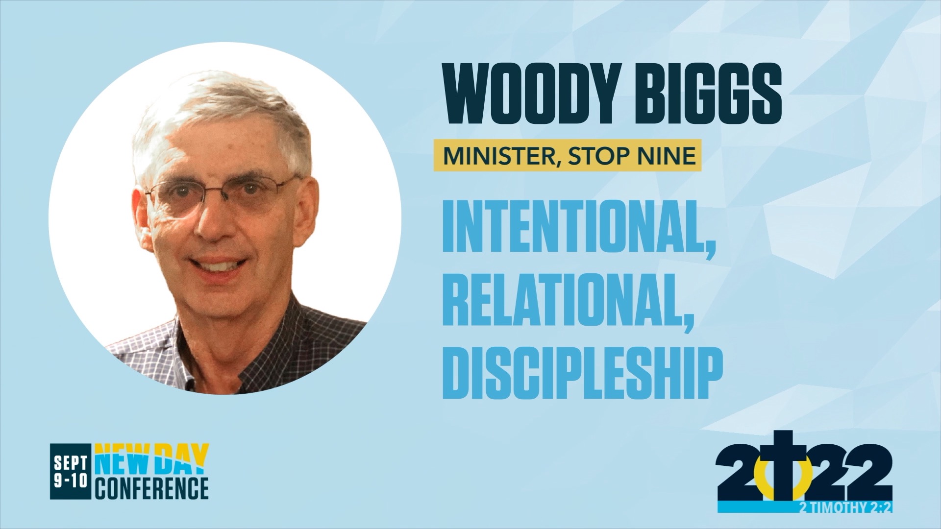 NDC 21 | Woody Biggs "Intentional, Relational Discipleship"